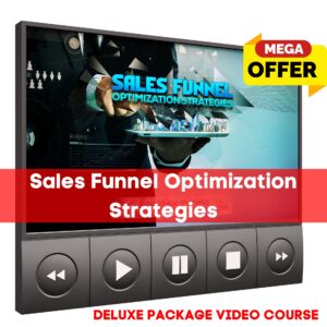 Sales Funnel Optimization Strategies (Video Course)