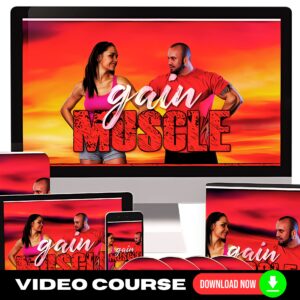 Gain Muscle Upgrade Package (Video Course)