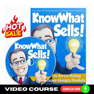 Know What Sells (Video Training)