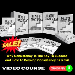 The Art Of Consistency Upgrade Package (Video Course)