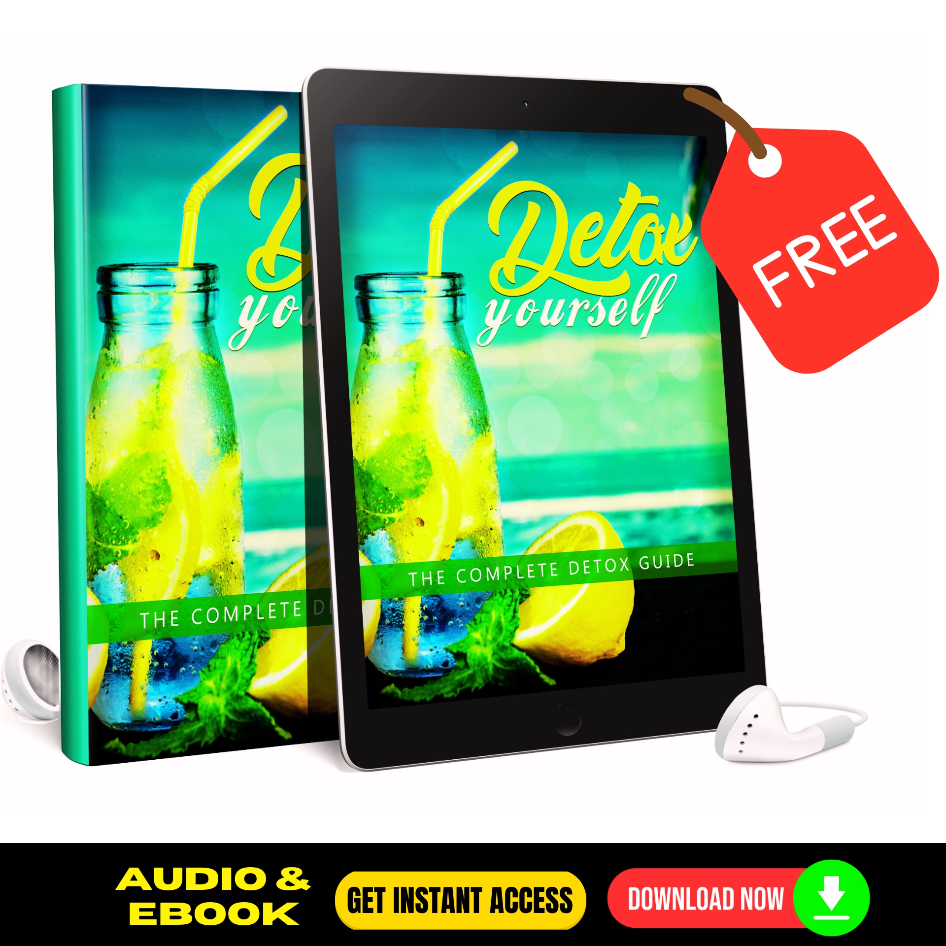 Detox Yourself Ebook and Quick AudioBook - FREE